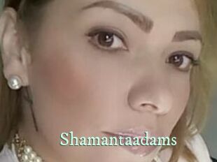 Shamantaadams