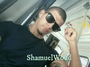 ShamuelWood