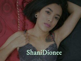 ShaniDionee