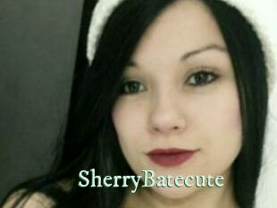 SherryBatecute