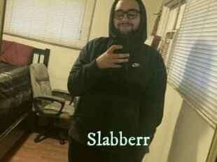 Slabberr