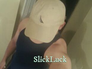 SlickLuck