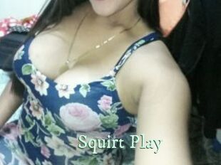 Squirt_Play