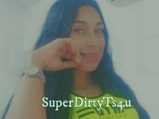 SuperDirtyTs4u