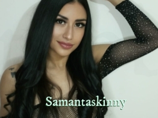 Samantaskinny