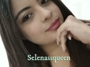 Selenassqueen