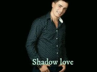 Shadow_love