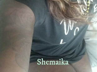 Shemaika