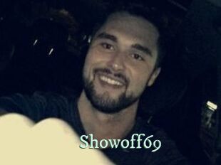 Showoff69