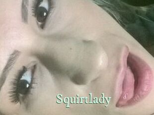 Squirtlady