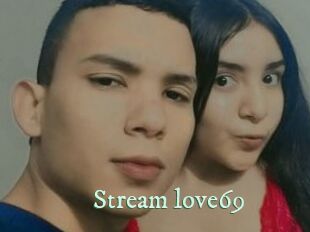 Stream_love69