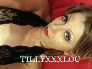 TILLYXXXLOU