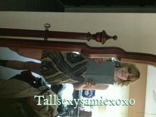 Tallsexysamiexoxo