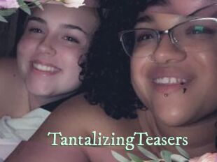 TantalizingTeasers