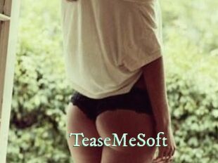 TeaseMeSoft