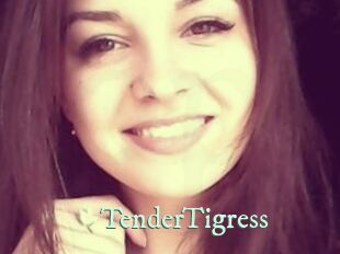 TenderTigress