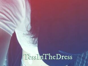 TessInTheDress