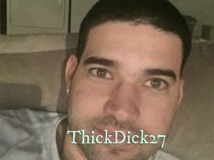 ThickDick27