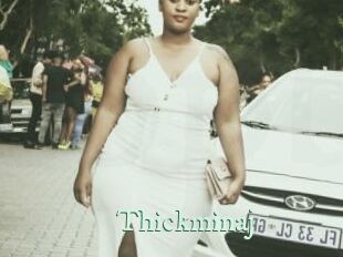 Thickminaj