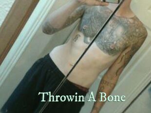 Throwin_A_Bone