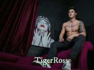 TigerRoss