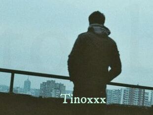 Tinoxxx