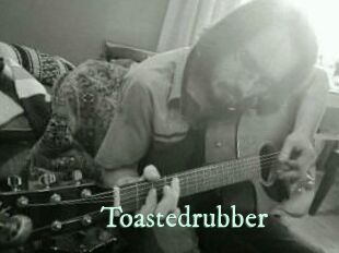 Toastedrubber