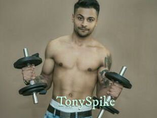 TonySpike