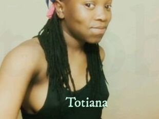 Totiana