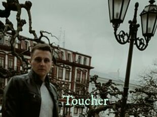 Toucher