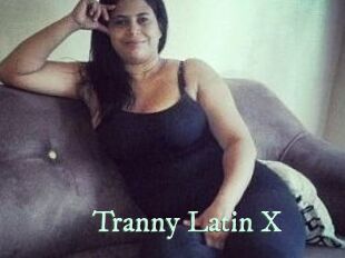 Tranny_Latin_X