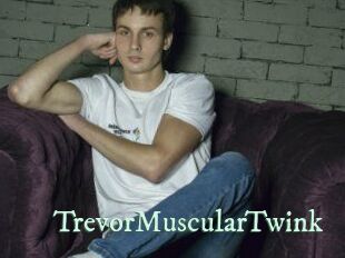 TrevorMuscularTwink