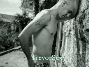 TrevorSexy