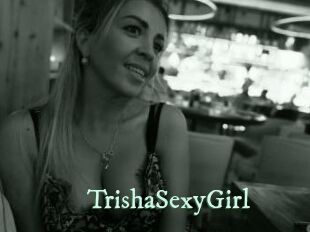 TrishaSexyGirl