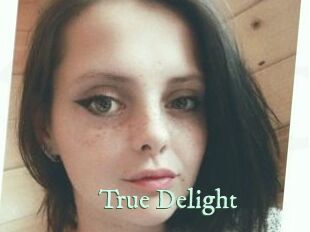 True_Delight