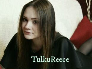 TulkuReece