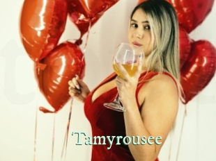 Tamyrousee