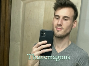 Thanemagnus