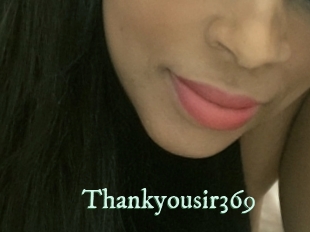 Thankyousir369