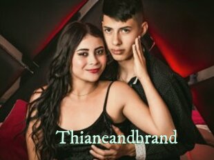 Thianeandbrand