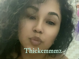 Thickemmmz