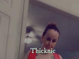 Thicknic