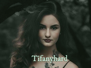 Tifanyhard