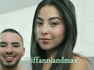 Tiffanniandmax