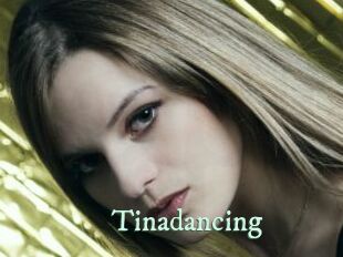 Tinadancing