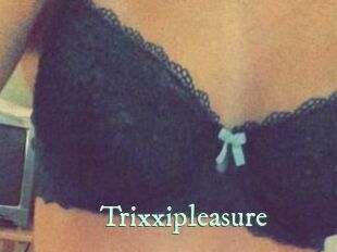 Trixxipleasure