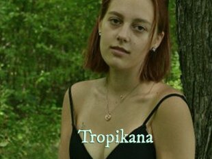 Tropikana