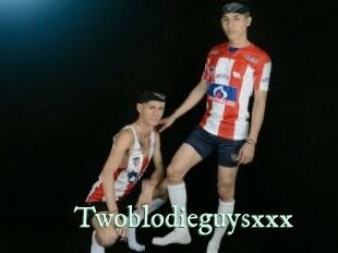 Twoblodieguysxxx