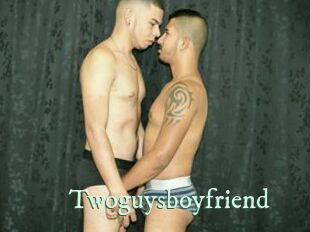 Twoguysboyfriend