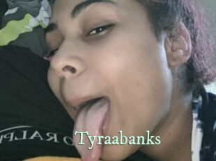 Tyraabanks